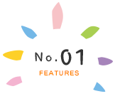 FEATURES No.01